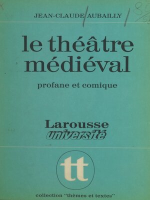 cover image of Le théâtre médiéval